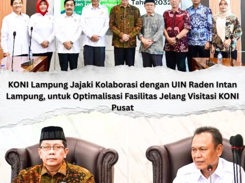 KONI Lampung dan UIN Raden Intan Perkuat Sinergi Fasilitas Olahraga Demi Visitasi KONI Pusat