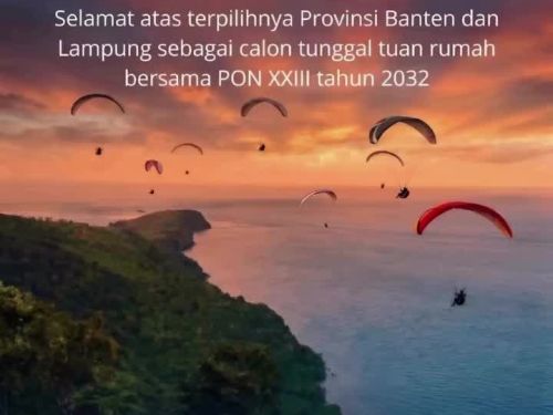 Paralayang Lampung Ucapkan Selamat atas Terpilihnya Lampung dan Banten sebagai Tuan Rumah PON 2032