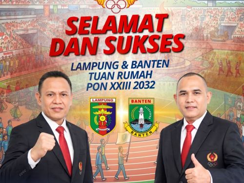 Lampung dan Banten Resmi Jadi Tuan Rumah PON XXIII Tahun 2032