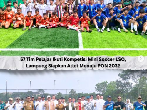 57 Tim Pelajar Ikuti Lampung Student Olympic, Mini Soccer Lampung Bidik PON 2032