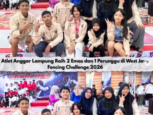Atlet Anggar Lampung Raih Dua Emas dan Satu Perunggu di West Java Fencing Challenge 2026